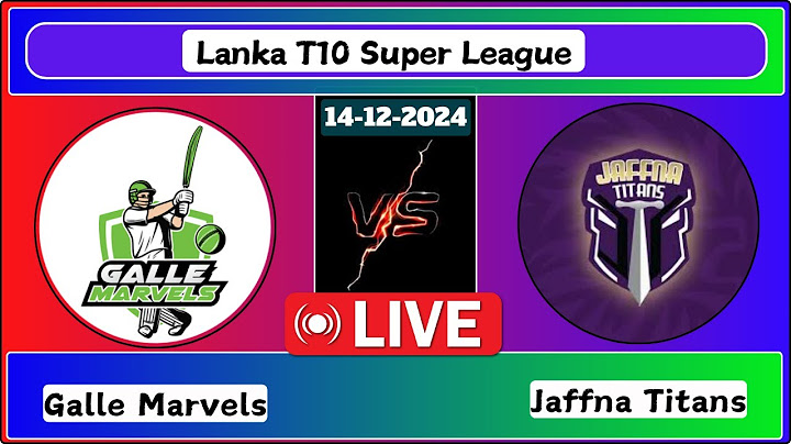 Galle Marvels vs Jaffna Titans, 11th Match, Lanka T10 Super League Live Cricket Score