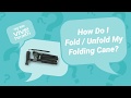 How Do I Fold & Unfold My Folding Cane by VIve