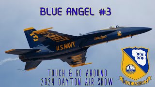 Blue Angels # 3 Touch & Go Around 2024 Dayton Air Show
