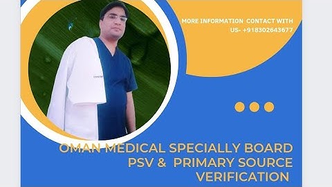 Oman Medical specialty Board DATA flow & The Primary source Verification process OMAN