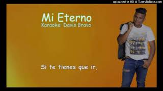 MI ETERNO-Davis Bravo (Intro acapella Extended