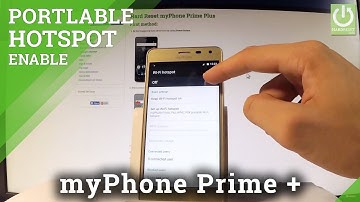 How to Enable Portable Hotspot on myPhone Prime Plus - Wi-Fi Hotspot |HardReset.Info