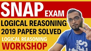 SNAP EXAM LOGICAL REASONING 2019 ACTUAL PAPER SOLVED | SNAP Logical Reasoning Workshop screenshot 1