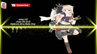 Nightcore Move Shake Drop
