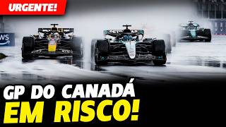 🚨URGENTE: GP DO CANADÁ EM RISCO DEVIDO À FORTES CHUVAS! SERÁ CANCELADO? FÓRMULA 1