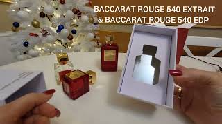 :      - BACCARAT ROUGE 540 EXTRAIT & BACCARAT ROUGE 540 EDP