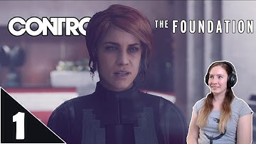 Control: The Foundation DLC | Part 1 - Into the deep