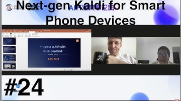 Dan K2 #24 Next-gen Kaldi for Smart Phone Devices BAAI 2022 Conference P4 Q1