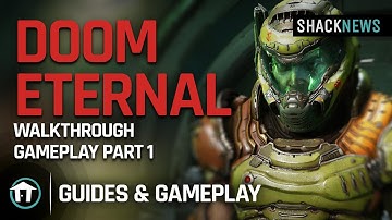 DOOM ETERNAL Gameplay Walkthrough Part 1 - No Commentary