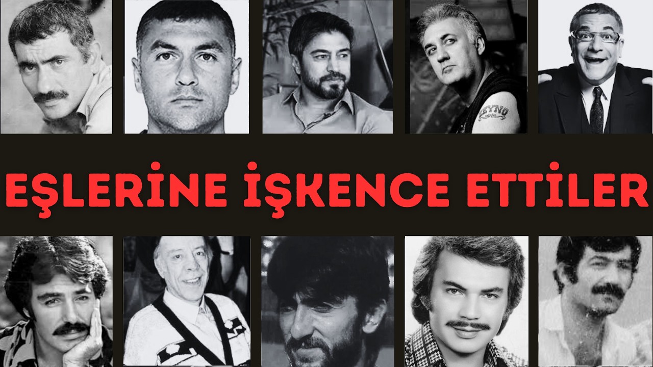 EV CELLATLARI: Eşlerine Cehennem Yaşatan Türkiye'nin 10 Efsanesi