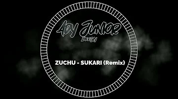 Zuchu - Sukari (Remix by Ady Junior)