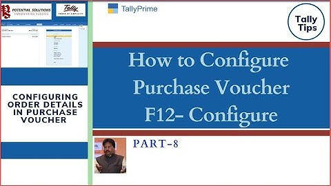 How to configure Purchase Voucher. F12 Configure (Part - 8 )