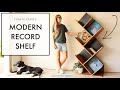 How to Build a Modern DIY Vinyl Record Shelf