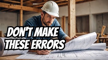 The 10 Most Common Contractor Mistakes You NEED to Avoid NOW