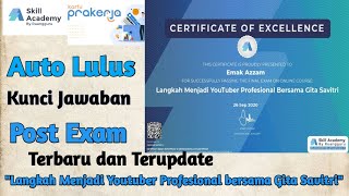 Bagi teman-teman yang sudah lulus prakerja dan memilih kelas ini emak
azzam akan mengshare video berisi kunci jawaban post exam terbaru
terupdate langka...