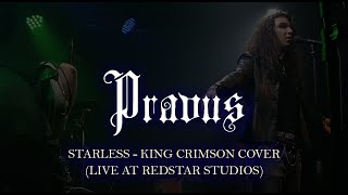 PRAVUS - Starless (King Crimson cover) (Live at Redstar Studios | 18/08/2023) #progmetal #progdeath