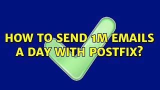 How to send 1M emails a day with postfix