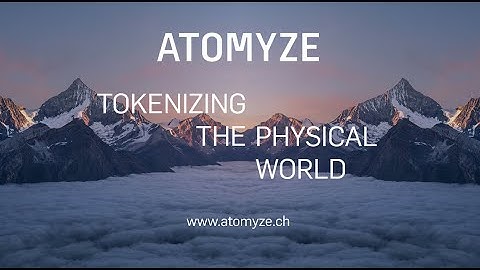 "Tokenizing the Physical World" by Atomyze AG (CV Summit 2021)