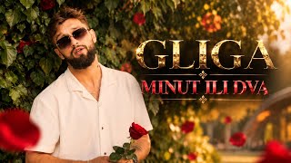 Download lagu GLIGA - MINUT ILI DVA ( VIDEO)
