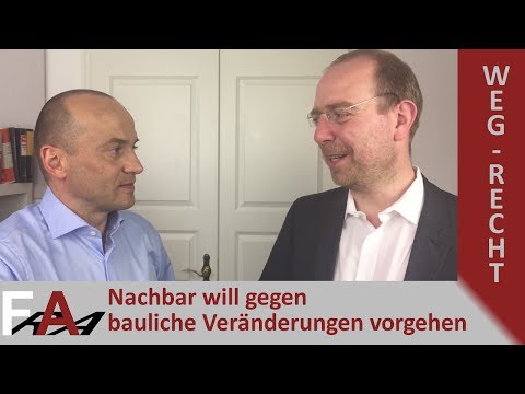 wohnungseigentumsrecht---nachbar-will-gegen-bauliche-veränderungen-vorgehen
