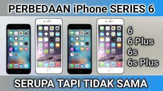 Perbedaan iPhone 6, 6 Plus,  6s, 6s Plus