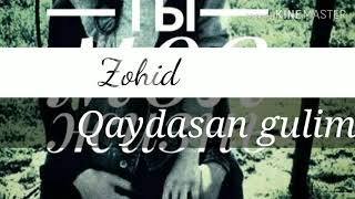 Zohid - Qaydasan gulim Remix