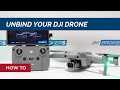 Watch first BEFORE Selling // How to Unbind Your DJI Drone via DJI Fly App &amp; Remove from Account