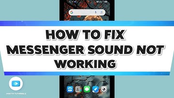 How To Fix Messenger Sound Not Working 2024 | Resolve/Troubleshoot Messenger App Audio Issues