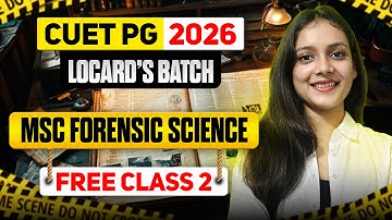 Free Lecture 2 CUET PG 2026 MSc Forensic Science | Fingerprints | Priyanshi Jain | Forensic Science