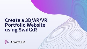 Create a 3D/AR/VR Portfolio Website using SwiftXR