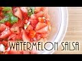 How to Make Watermelon Salsa(RECIPE)　えっ？スイカでサルサ？