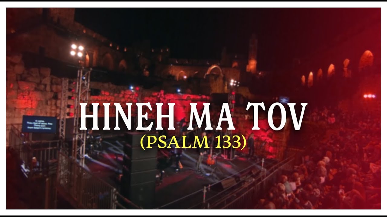 Psalm 133 🎶 HINEH MA TOV 🔴 LIVE at the TOWER of DAVID, Jerusalem - Joshua Aaron | Messianic Worship