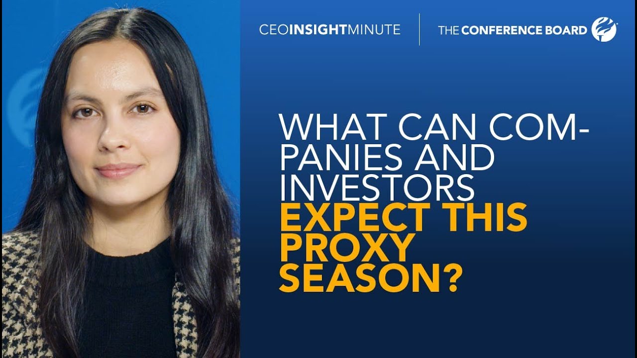 CEO Insight Minute: What Can Companies and Investors Expect This Proxy Season?