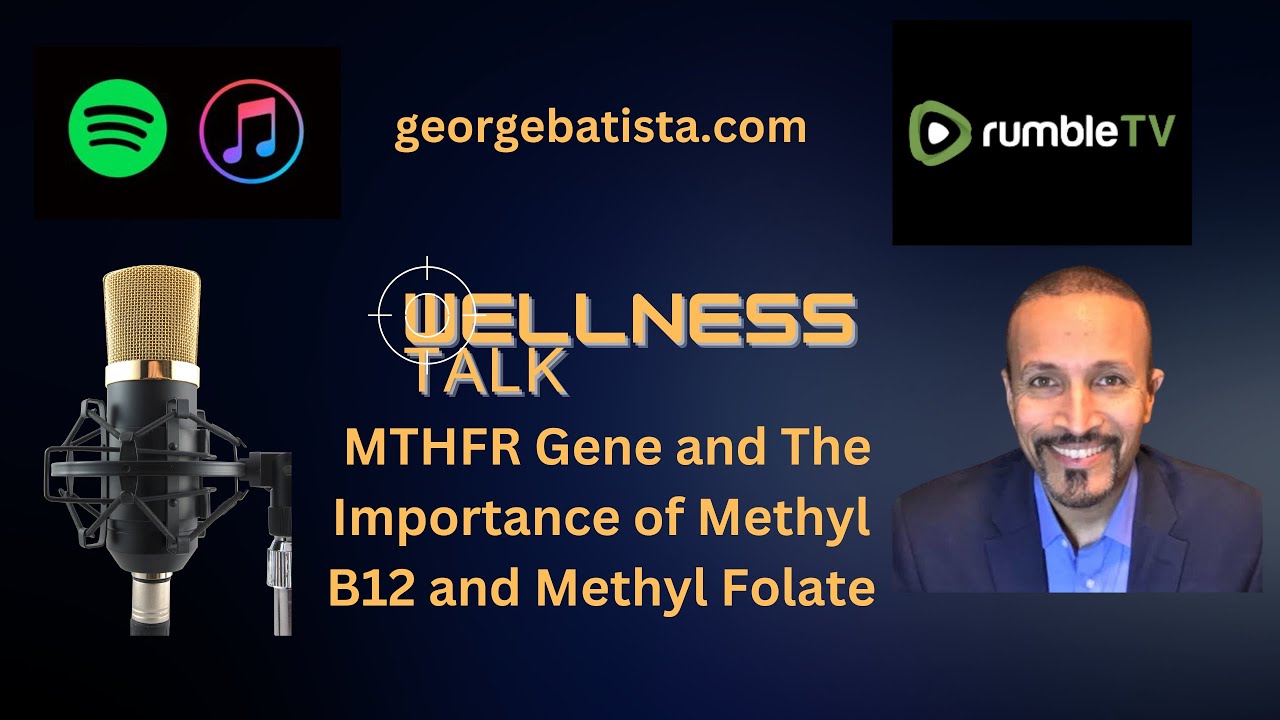 Gene Mutations and the Importance of B12 and Folate