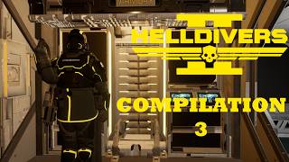 Helldivers 2 Compilation 3