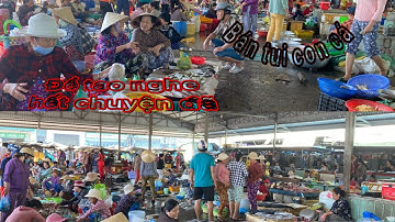 khám phá chợ phan rí cửa , tuy phong ,bình thuận bán những gì # phần 9