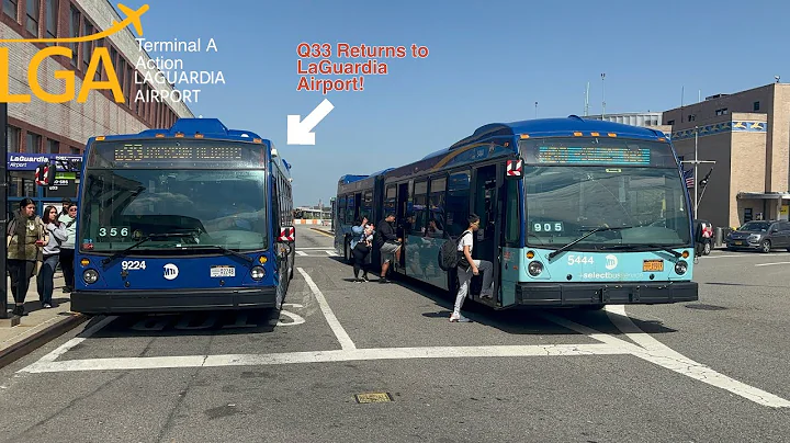 LaGuardia Airport Terminal A Action + Q33 Return to LGA