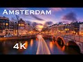 Amsterdam 4K (2020) | 4K Traveler