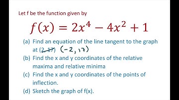 Given a Polynomial Function Find Line Tangent To The Graph And x, y Coordinates Of Inflection Points