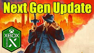 Mafia Definitive Edition [Next Gen 60fps Update] Xbox Series X Gameplay Review [Optimized]