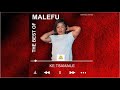 Malefu - Ke Tsamaile [ OfficialAudio]