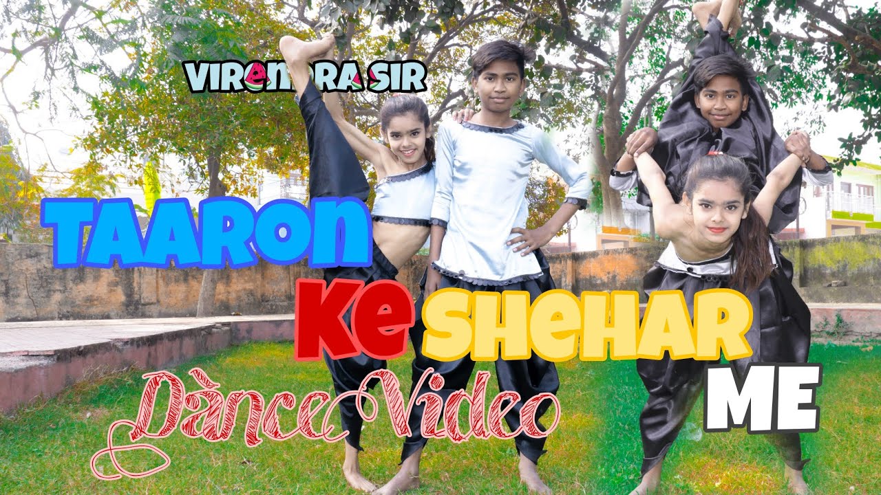 Taaron Ke Shehar  Neha Kakkar, Sunny Kaushal, Jubin Nautiyal Choreography by Virendrasir Dance