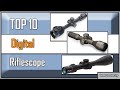 Best Digital Riflescope 2024 - The Only 10 You Should Consider Today