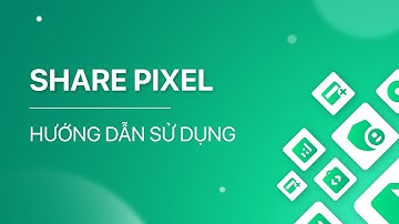 Ads Check by SMIT V6 - Hướng dẫn sử dụng Share Pixel