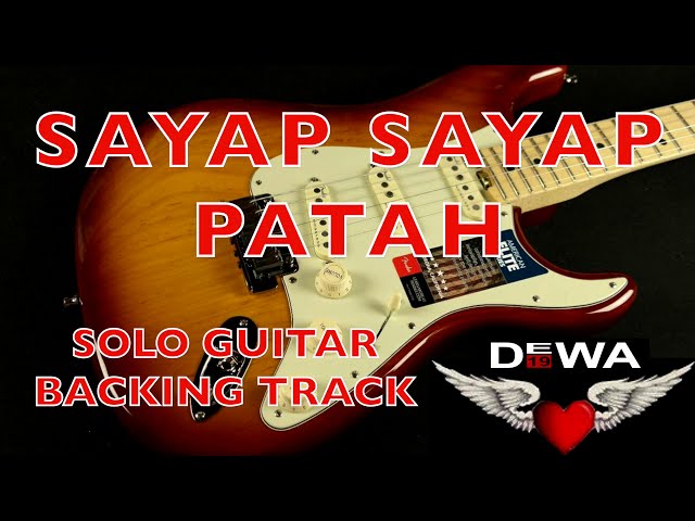 Sayap Sayap Patah - Dewa 19 - SOLO GUITAR (Backing Track) - Instruments Cover class=