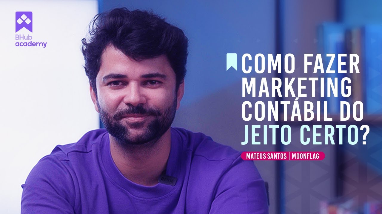 O que é Marketing Contábil e como iniciar - BHub Academy