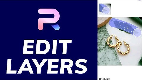 How to Edit Layers in Photoroom 2025?