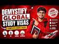 Demystify Global Study Visas | Step-by-Step Guide to Study Abroad )USA, UK, Canada, Australia &.. )