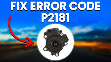 How To Fix Error Code P2181: Meaning, Causes And Symptoms