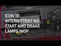 ICON T8 intermittent No Start and Brake Lights INOP